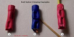 Connection options, splicing electrical wires and how to do it right, and WRONG!-butt_splice_crimp_examples_1of2.jpg