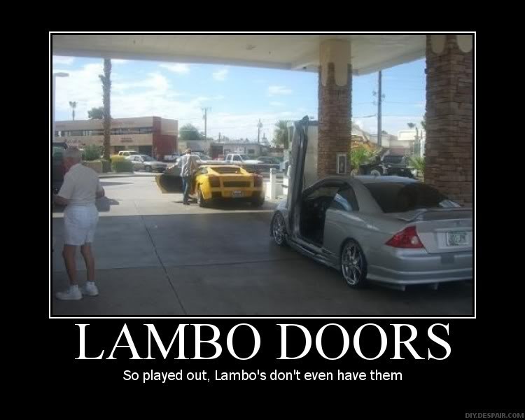 Name:  Lambo-Doors-So-Played-Out.jpg
Views: 108
Size:  51.7 KB